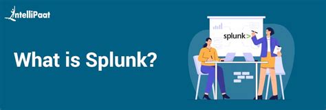 What Is Splunk A Beginner S Guide Intellipaat