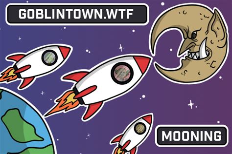 Wgmi Media On Twitter Reasons Why Goblintown Is Mooning Our