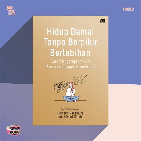 4 Resensi Buku Hidup Damai Tanpa Berpikir Berlebihan Tsuneko