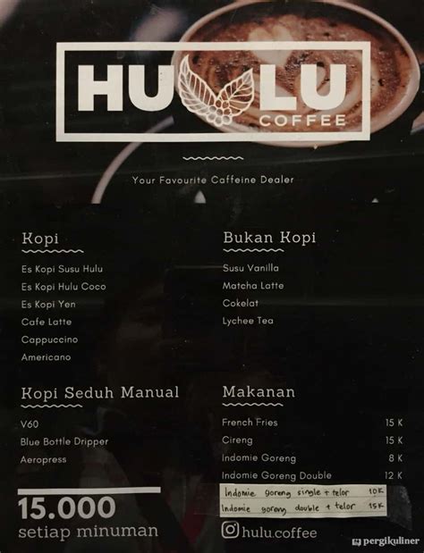 Selalu Diperbarui Menu Hulu Coffee Bendungan Hilir