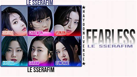 Le Sserafim 르세라핌 • Fearless Color Coded Lyrics Han Rom Youtube