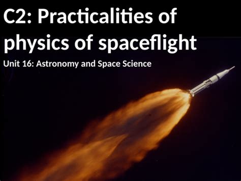 Btec U16 C2 Spaceflight Practicalities Teaching Resources