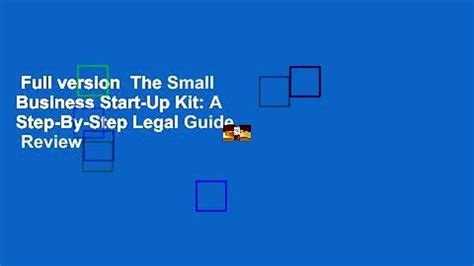 Full Version The Small Business Start Up Kit A Step By Step Legal