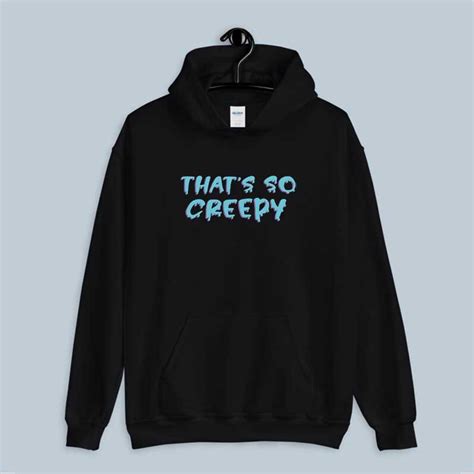 Jessii Vee Merch That's So Creepy Shirt - Hole Shirts