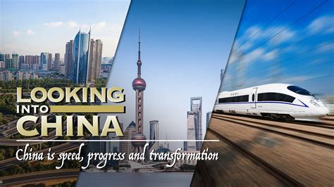 Looking Into China China Is Speed Progress And Transformation YouTube