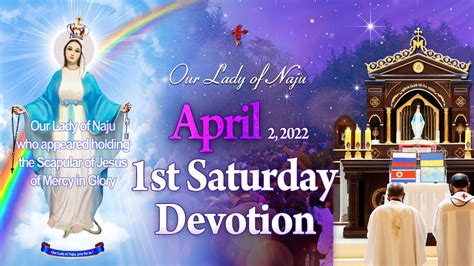 LIVE The 1st Sat Devotion To Our Lady Of Naju With Mama Julia April