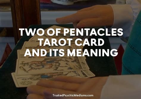 Two Of Pentacles Tarot Card And Its Meaning For Love And Money