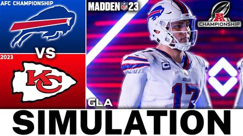 Madden 23 Bills Vs Chiefs 2023 AFC Championship Simulation Gameplay