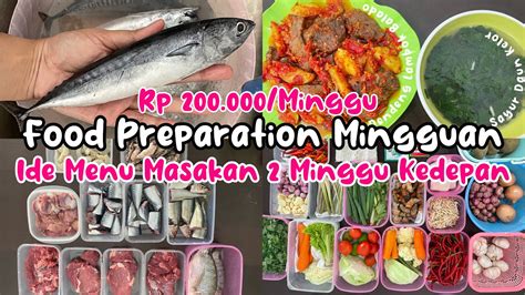 Daily Vlog IRT Food Preparation Mingguan Ide Menu Masakan 2