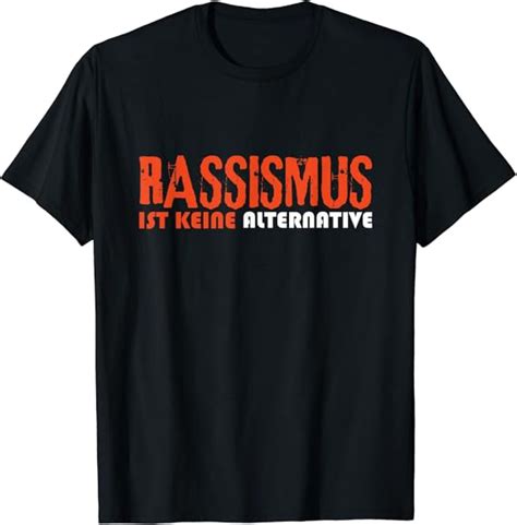 Anti Rassismus Racism Menschenrechte Antirassismus T Shirt Amazon