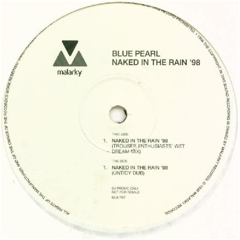 Blue Pearl Naked In The Rain 98 1998 Vinyl Discogs