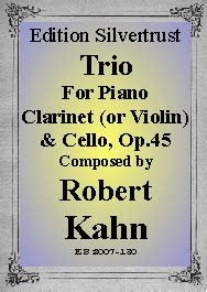 Robert Kahn Trio For Clarinet Cello Piano Op