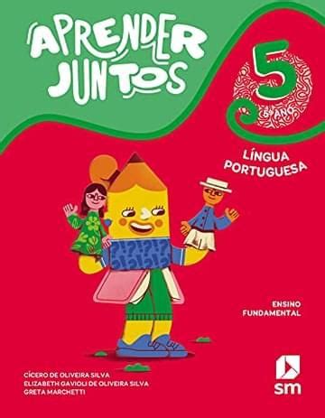 Livro Aprender Juntos Português 5 Bncc Ed 2021 Resumo Grátis