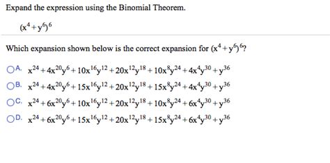 Solved Expand The Expression Using The Binomial Theorem