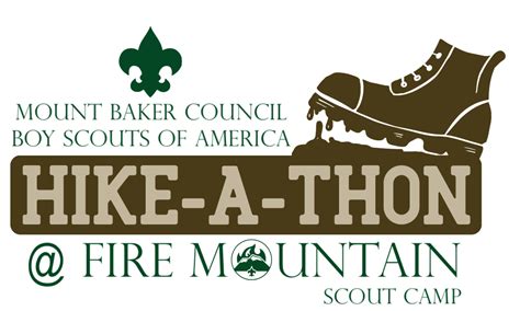 Fire Mountain Hike A Thon Day Mount Baker Council Bsa