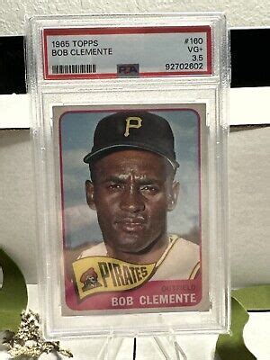 1965 Topps BOB CLEMENTE 160 PSA 3 5 VG Pirates HOF Pittsburgh Pirates