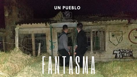 Un Pueblo Fantasma Cerca De Bogot Infra Trip Youtube