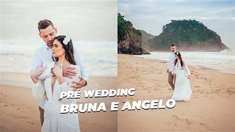 Bruna E Angelo Pr Wedding Praia Canto Do Morcego Em Itaja Sc