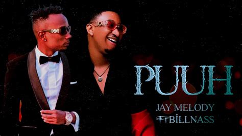 Billnass Ft Jay Melody Puuh Lyrics Youtube