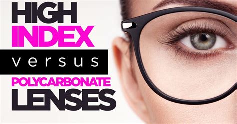 High Index Vs Polycarbonate Lenses Factors To Consider Ezontheeyes