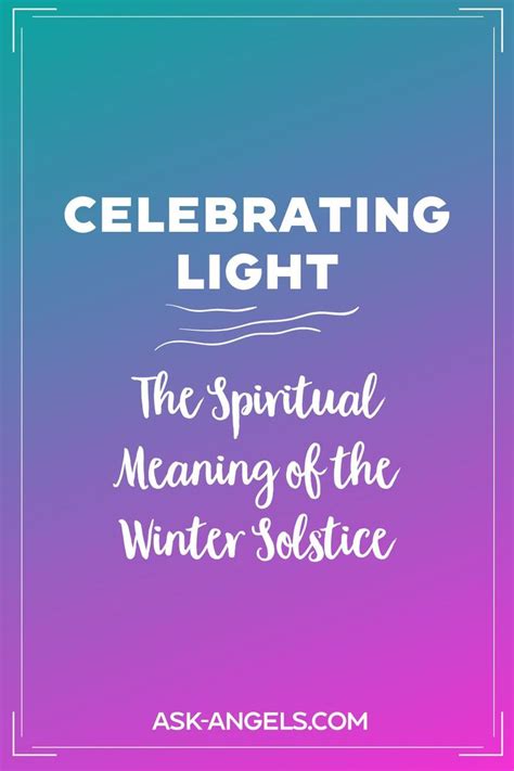 Celebrating Light The Spiritual Meaning Of The Solstice Spiritual