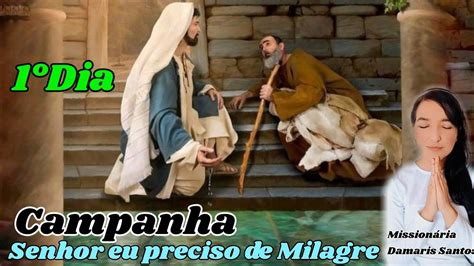 Campanha Senhor eu preciso de Milagre missionária Damaris Santos