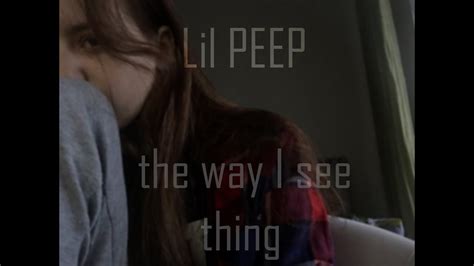 Lil Peep The Way I See Things Cover Youtube