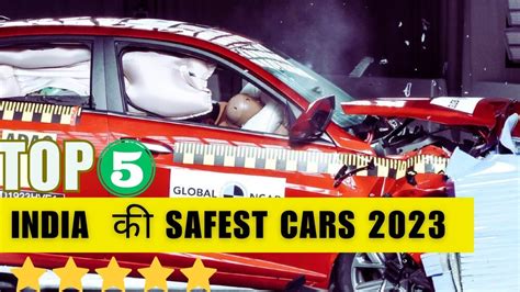 Oct 2023 India S Top 5 Safest Cars To Keep You Secure Top Five