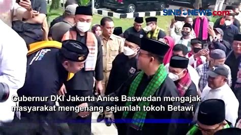 Anies Resmikan 23 Nama Jalan Dari Tokoh Betawi Video Dailymotion