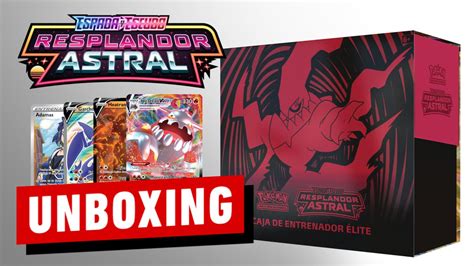 Unboxing Pokémon Caja Entrenador Élite Espada y Escudo Resplandor Astral