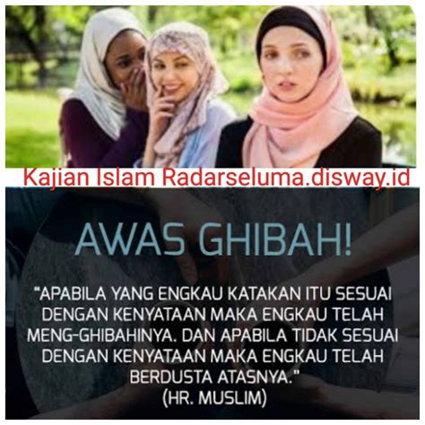 Ado Lo Ghibah Yang Dibolehkan Dalam Islam Berikut Penjelasannya