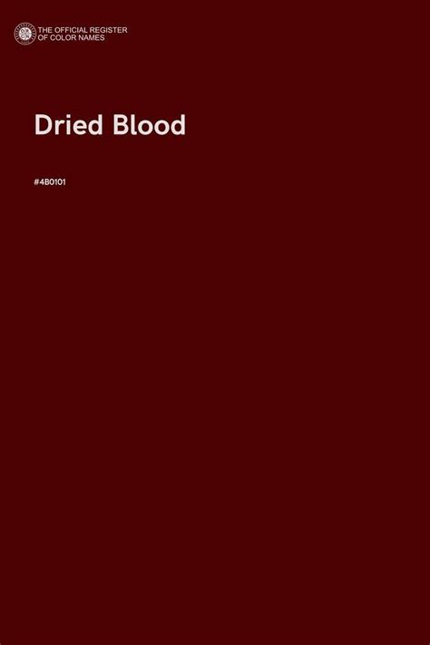 Dried Blood Color Name Of Hex 4B0101 Dark Academia Color Palette