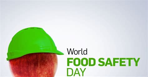 World Food Safety Day 2023 ‘विश्व खाद्य सुरक्षा दिवस आज क्या है इस