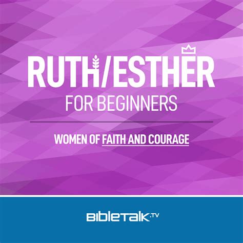 Ruth Esther For Beginners With Mike Mazzalongo Free Christian