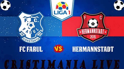 Live Fc Farul Constanta Fc Hermannstadt Live Stream Superliga