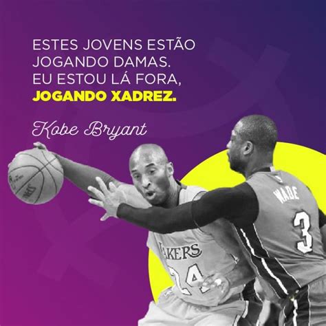 70 Frases de Basquete dos maiores ídolos da história Kobe bryant