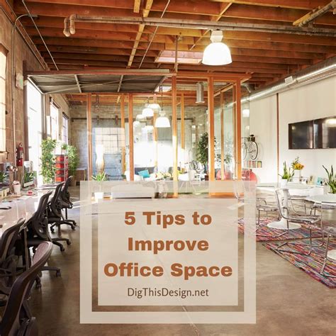 5 Design Tips for Improving Office Space - Dig This Design