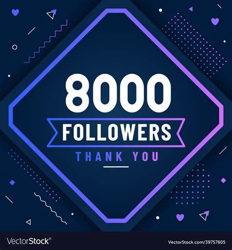 Thank You 8000 Followers 8k Celebration Royalty Free Vector