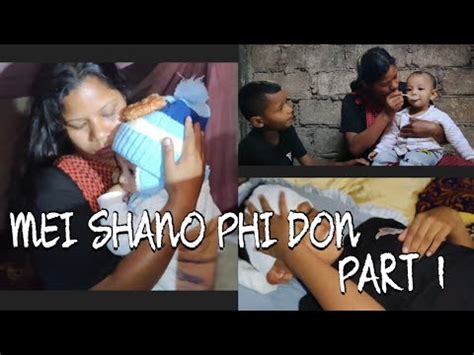 MEI SHANO PHI DON Khasi Short Film Series Sad Khasi Film YouTube