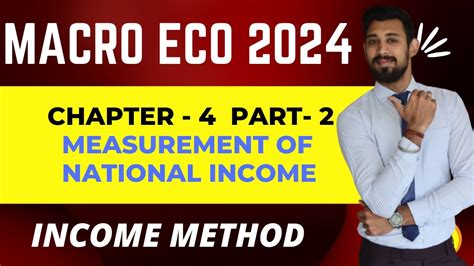 Measurement Of National Income Income Method Chapter Class