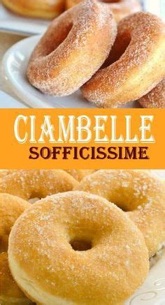 Ciambelle Sofficissime Ricetta Senza Patate Ricette Dolci Fritti