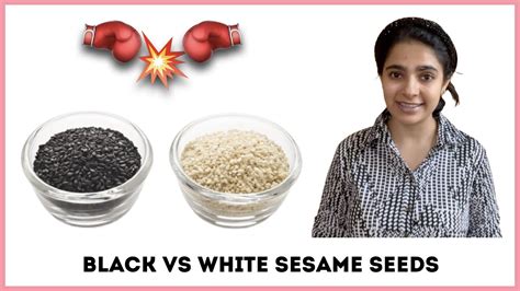 Black Vs White Sesame Seeds Which Are Healthier Youtube