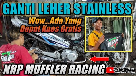 Motor Karisma Ganti Leher Stainless Di Bengkel Knalpot Nrp Youtube