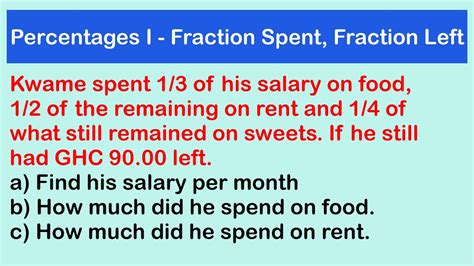 Percentages Fraction Spent And Fraction Left Youtube