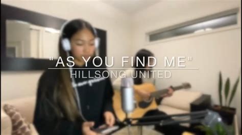 As You Find Me Hillsong UNITED Cover YouTube