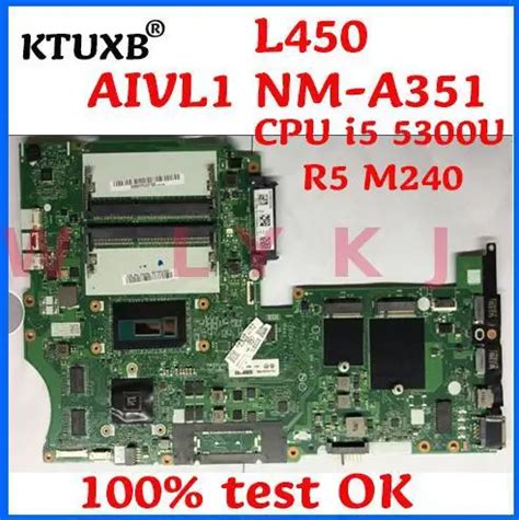 KTUXB AIVL1 NM A351 Motherboard For Lenovo ThinkPad L450 Notebook