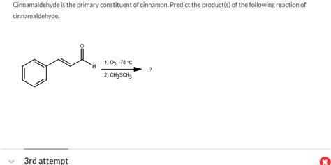 Solved Cinnamaldehyde Is The Primary Constituent Of