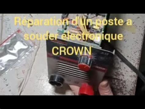 R Paration D Un Poste Souder Lectronique Crown Youtube