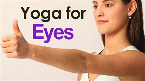 Enhance Your Vision Naturally 8 Yoga Asanas For Improved Eyesight By