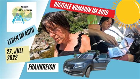 Wie Eine Deutsche Nomadin Im Auto Lebt In Frankreich Im Skoda Kodiaq